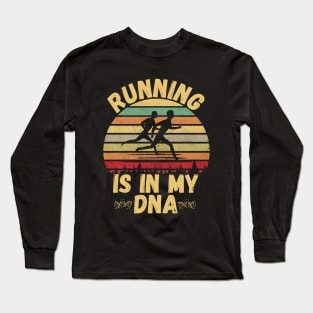 Running Is In My Dna Long Sleeve T-Shirt